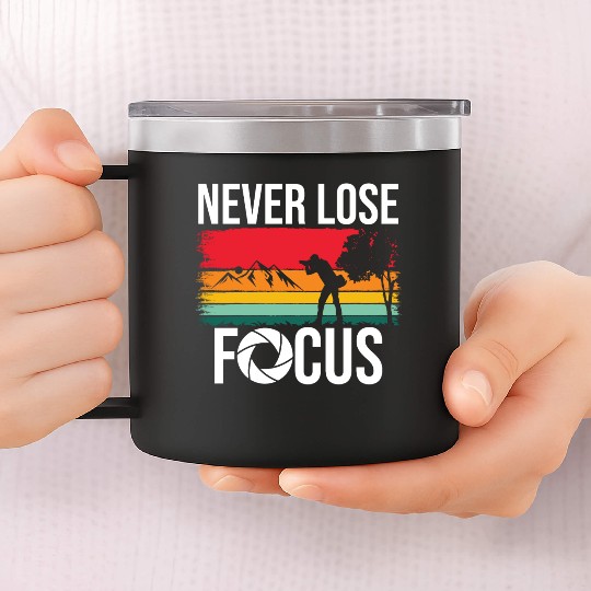 Funny Camera Photography Quote Gift 14oz Stainless Steel Tumblers