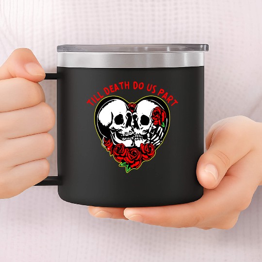 Heart Skulls Till Death Do Us Part © WhiteTigerLLC 14oz Stainless Steel Tumblers