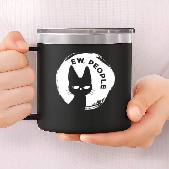 Funny Cat - Ew People 14oz Stainless Steel Tumblers