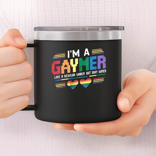 Gaymer Like A Regular Gamer But Way Gayer Gamer 14oz Stainless Steel Tumblers