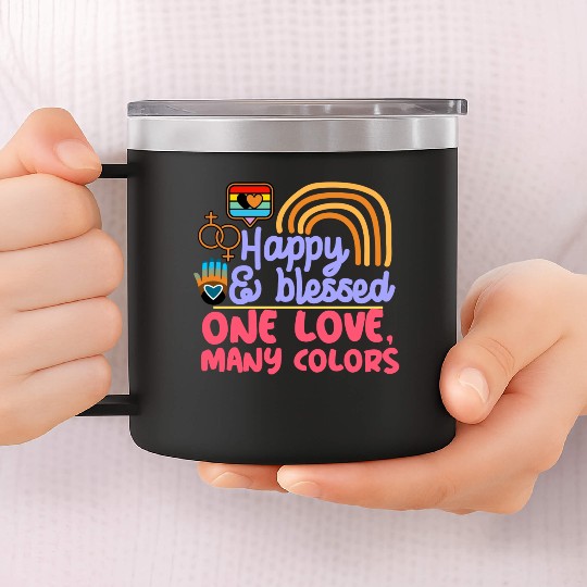 pride month, happy and blessed, love is love 14oz Stainless Steel Tumblers