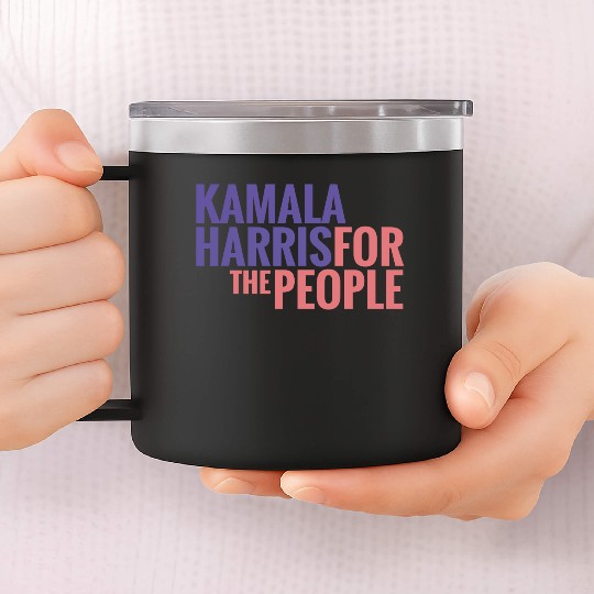 KAMALA HARRIS FOR THE PEOPLE 14oz Stainless Steel Tumblers