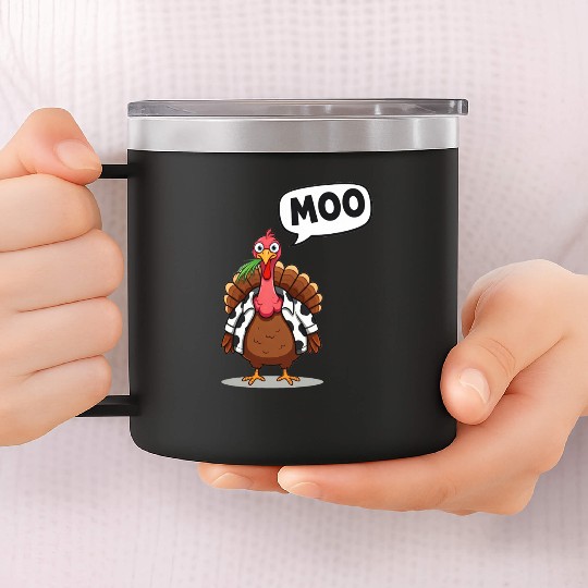turkey moo funny thanksgiving 14oz Stainless Steel Tumblers