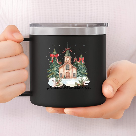 Oh Come Let Us Adore Him Funny Chrismas Jesus 14oz Stainless Steel Tumblers