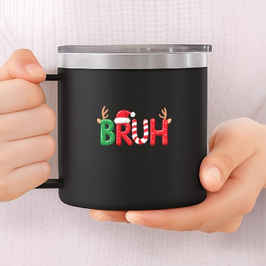 Bruh Christmas Reindeer Candy Cane Funny Holiday 14oz Stainless Steel Tumblers