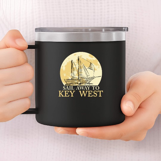 Florida Keys SAIL AWAY TO KEY-WEST Sailing Outfit 14oz Stainless Steel Tumblers