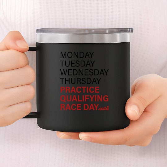 monday tuesday wednesday thursday practice qual 14oz Stainless Steel Tumblers