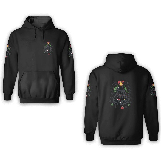 Let your days be merry and bright 3D Hoodies