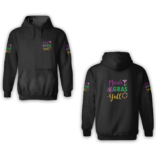 Mardi Grass Y'All 3D Hoodies