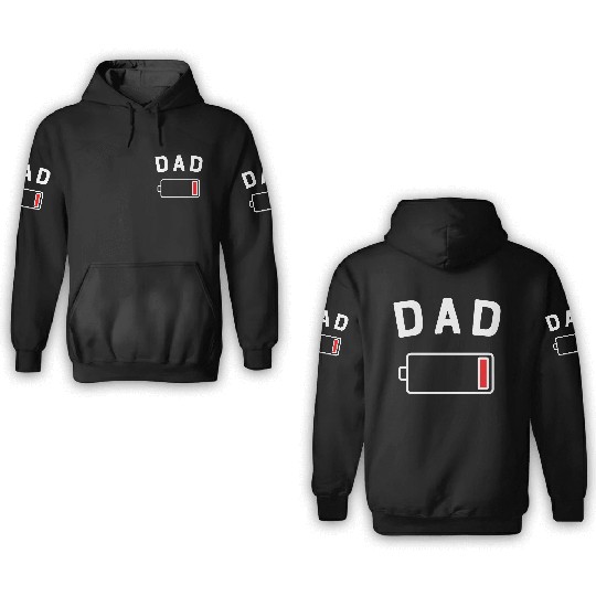 DAD LOW BAT 3D Hoodies