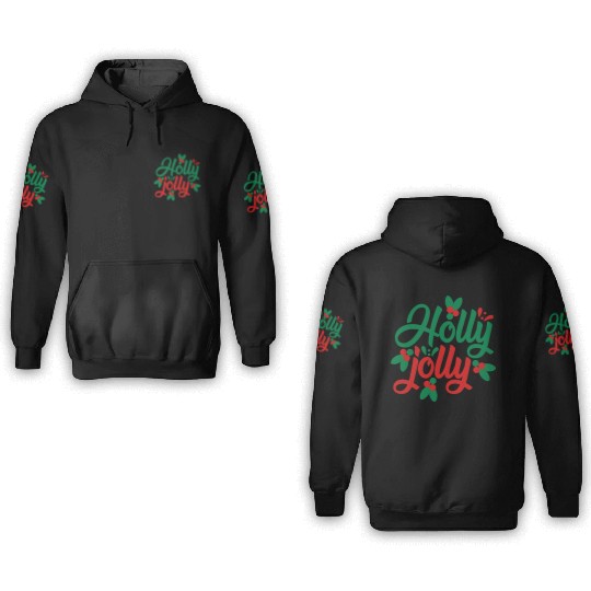 Holly jolly, A great Christmas party gift 3D Hoodies