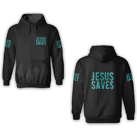 Christian Store - Jesus Saves - Christian 3D Hoodies