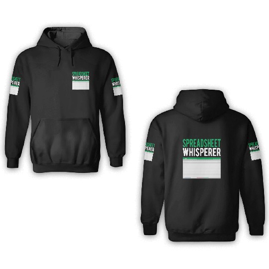 Spreadsheet Whisperer Excel Accounting Accountant 3D Hoodies