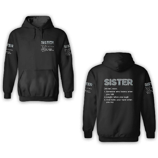 Sister Definition 3D Hoodies