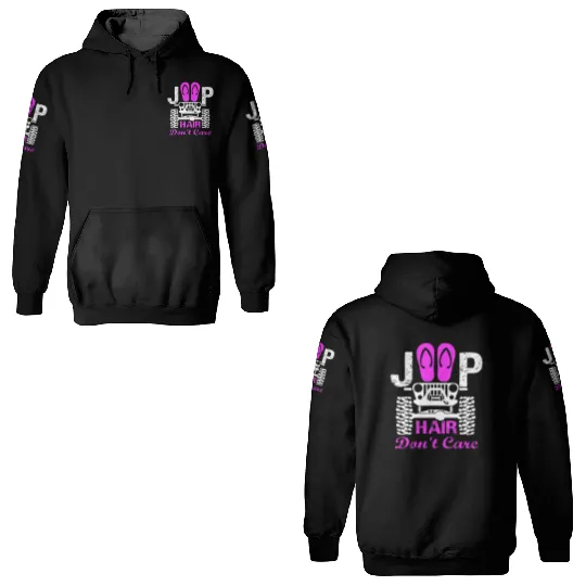 Jeep Hair Don't Care 3D Hoodies