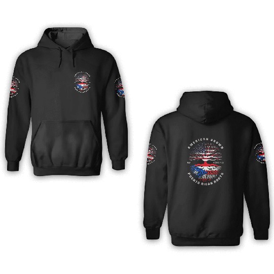 American Grown Puerto Rican Roots Puerto Rico Flag 3D Hoodies