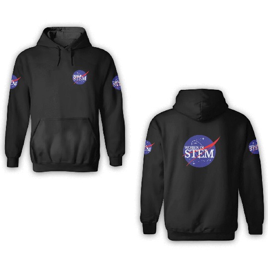Women In Stem 3D Hoodies NASA Female Scientist
