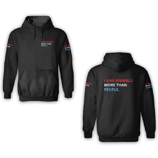I Like Animals More Than People (Red, White & Blue 3D Hoodies