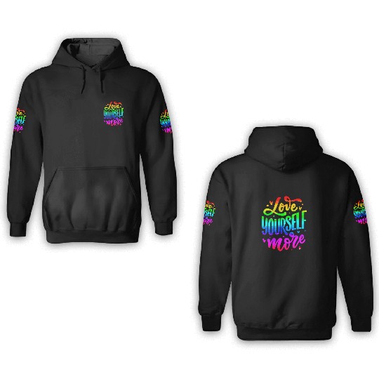 Self Love 3D Hoodies