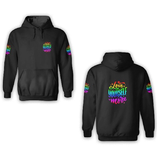 Self Love 3D Hoodies