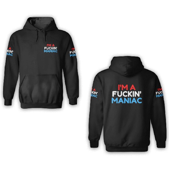 Fuckin' Maniac (Red, White and Blue version) 3D Hoodies