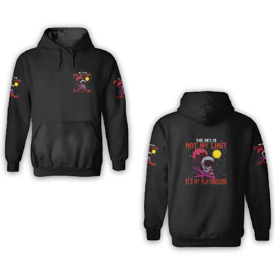 The Sky Is My Playground Skydive Funny Cute 3D Hoodies
