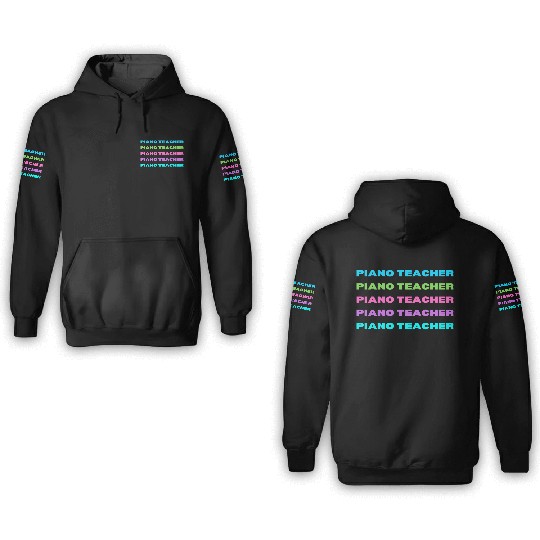 Piano Teacher Multi Color 3D Hoodies