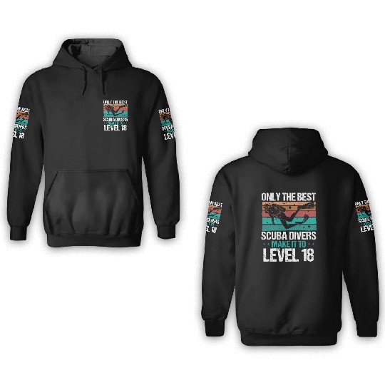 18 Scuba Diving Level 18 Year Diver Snorkeling 3D Hoodies