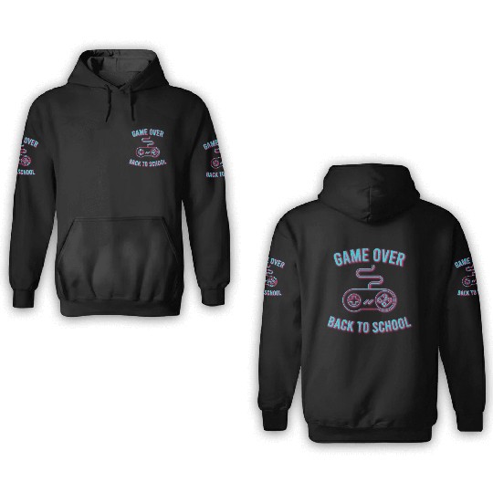 Game Over Back To School 3D Hoodies