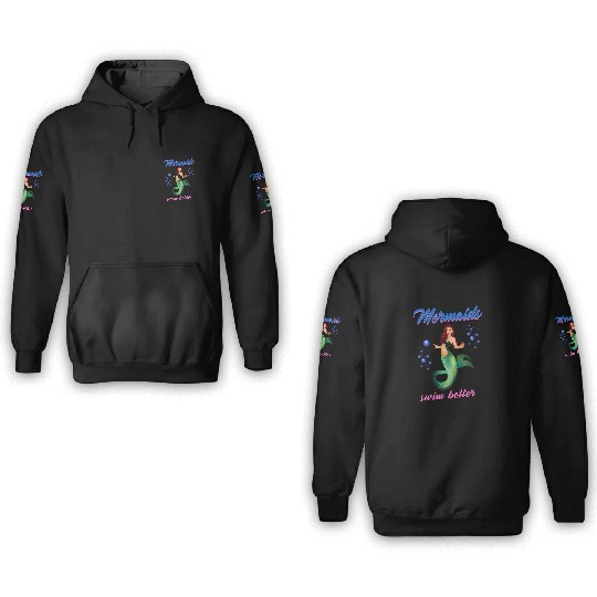 Mermaid Swimming Mermaids Swim Better 3D Hoodies