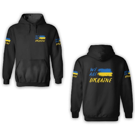 We are Ukraine 3D Hoodies