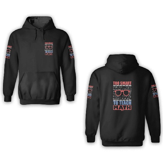 Mathematics math mathematician math teacher gift 3D Hoodies