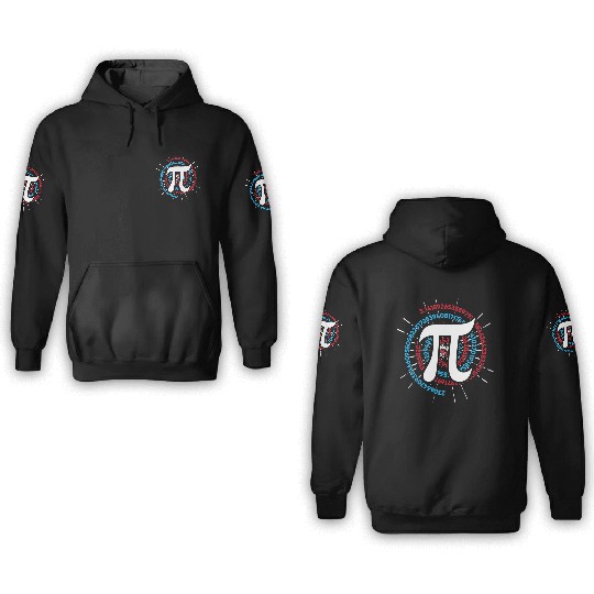 Happy Pi Day March 14 314 Math Algebra Nerd Pie 3D Hoodies