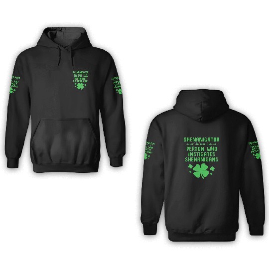 Funny Shenanigans Definition Shenanigator 3D Hoodies