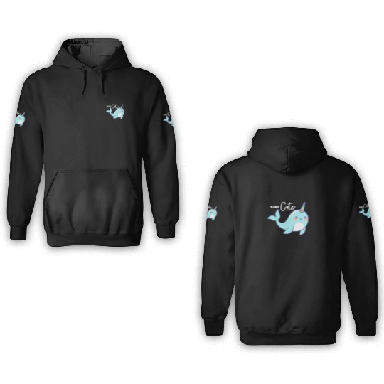 Stay Cute, Narwhal 3D Hoodies