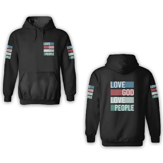 Love God Love People 3D Hoodies