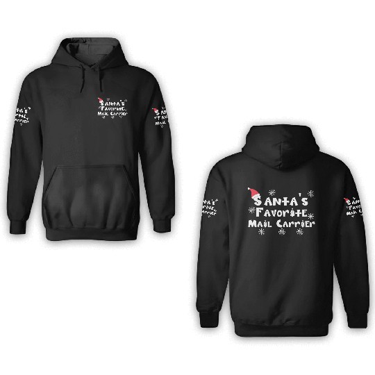 Santa'S Favorite Mail Carrier Christmas Postal Wor 3D Hoodies