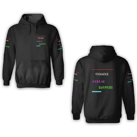 Thanks Collar Surprise 3D Hoodies