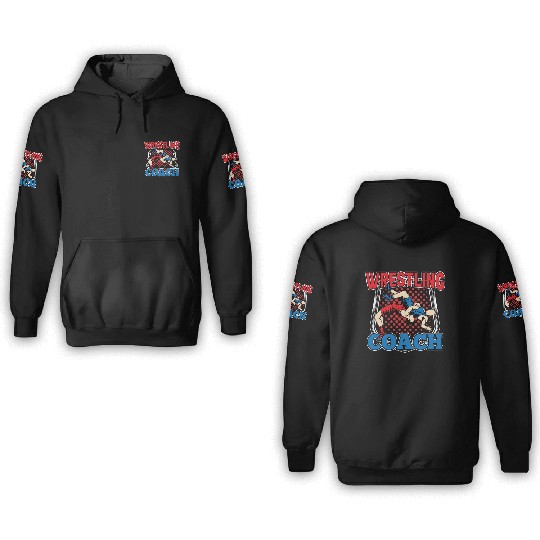 Wrestling Coach Hobby Wrestler Wrestle 3D Hoodies