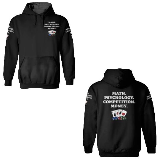 Math Psychology Competition Money Gambler Poker 3D Hoodies