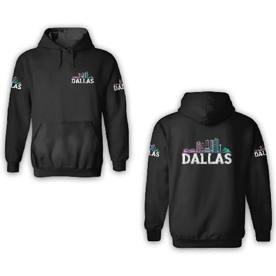 Dallas City Texas Dallas 3D Hoodies