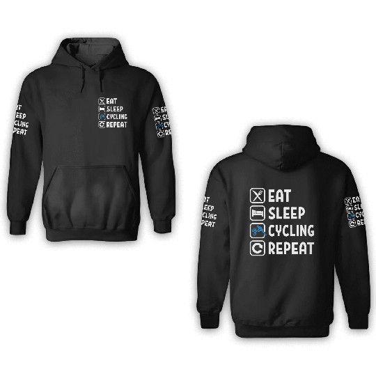 Eat Sleep Cycling Repeat 3D Hoodies