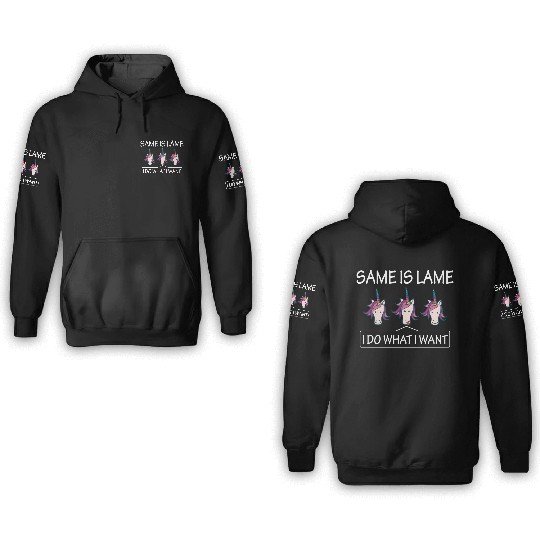 LGBT Same Is Lame Rainbow Unicorn Gift 3D Hoodies