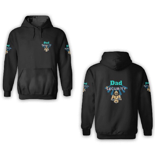Dad Security 3D Hoodies