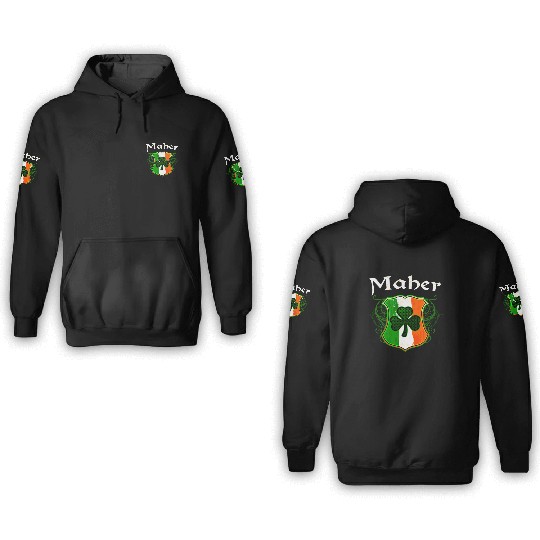 Maher Irish Surname Ireland Flag Shield Shamrock 3D Hoodies