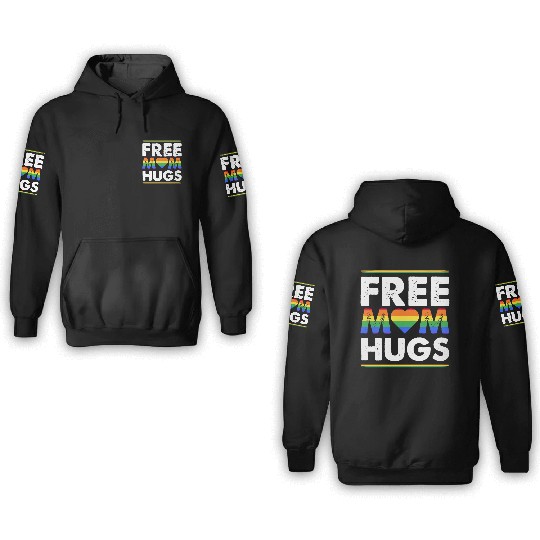 Free Mom Hugs Rainbow Parade Pride Month LGBTQ 3D Hoodies