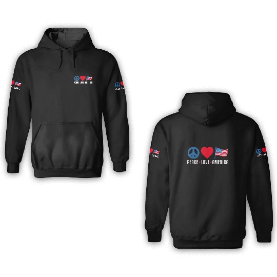 Peace Love America US Flag Independence 3D Hoodies