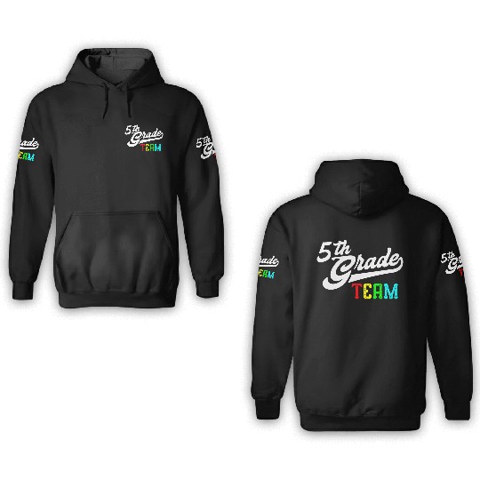 5Th Grade Team Baseball Style Teacher Team 3D Hoodies