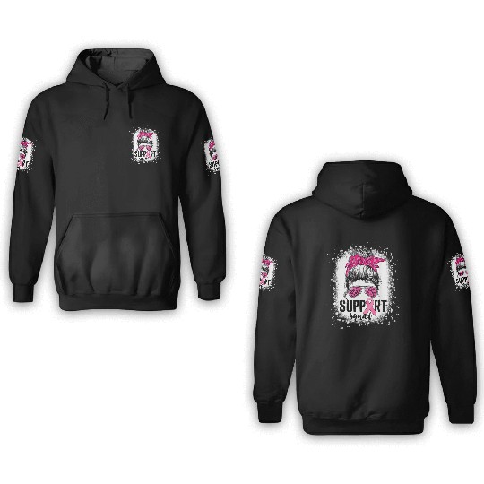 Wear It Pink ,Support Squad, Breast Cancer Support 3D Hoodies
