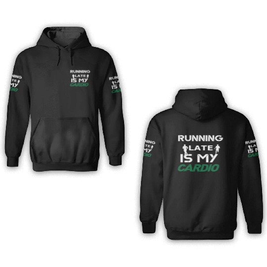 Running Lover Quote Cardio Exercise 3D Hoodies